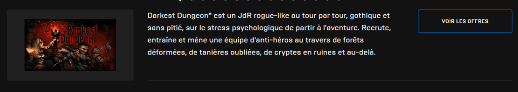 Darkest Dungeon gratuit ! Rendez-vous sur l'Epic Store afin d'obtenir votre copie gratuite du jeu à l'univers aussi sombre qu'intriguant. Attention, vous avez moins de 24 heures pour le récupérer.