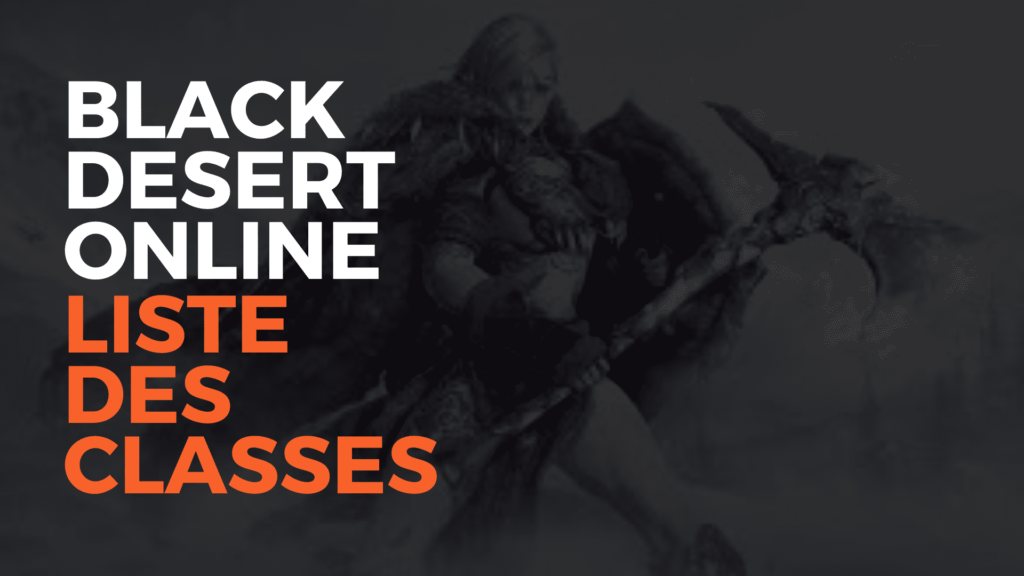 Black Desert Online classes disponibles