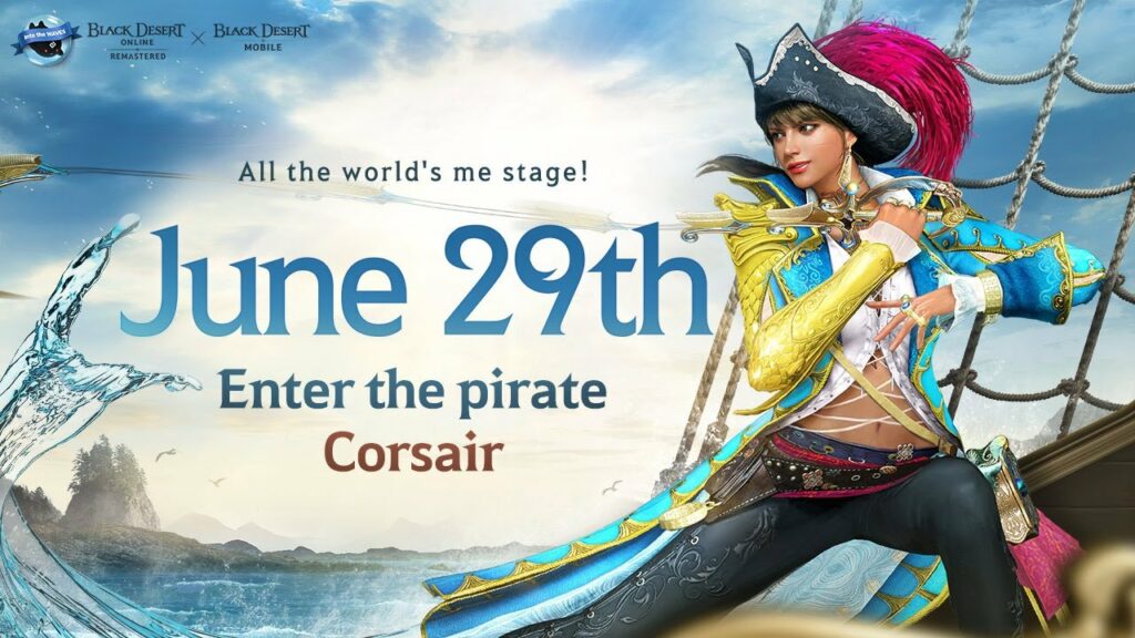Black Desert online corsaire, black desert corsair, black desert online, black desert online france, bdo france, new class bdo, bdo, misplay, pearl abyss